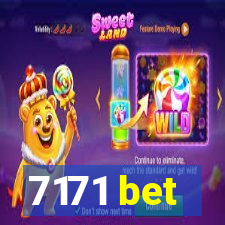 7171 bet